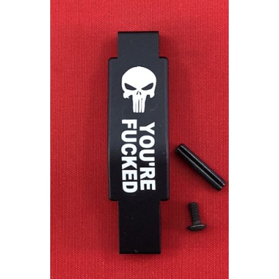 Trigger Guard - You're F-ed